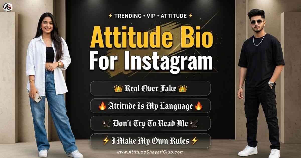Attitude Bio For Instagram