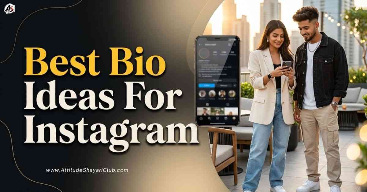 Best Bio Ideas For Instagram​