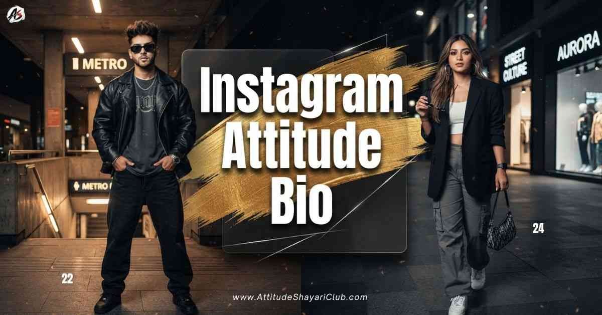 Instagram Attitude Bio