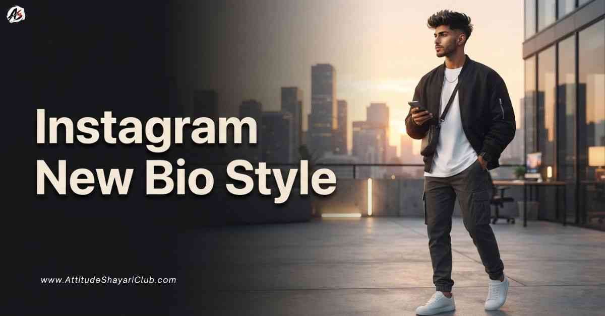 Instagram New Bio Style​