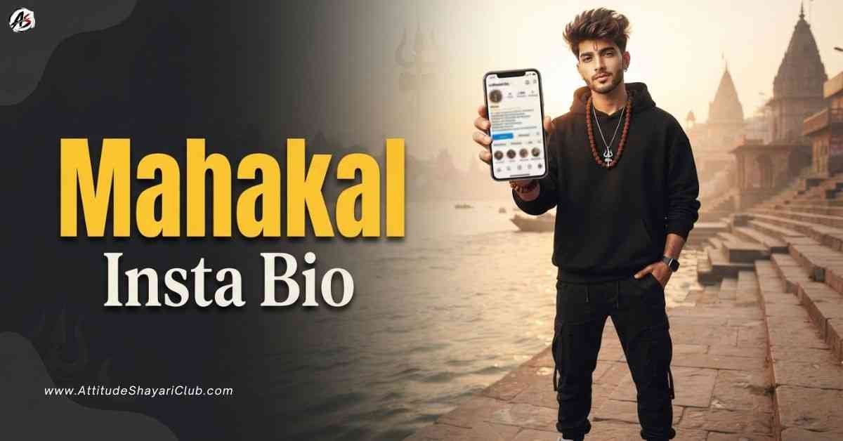 Mahakal Insta Bio​